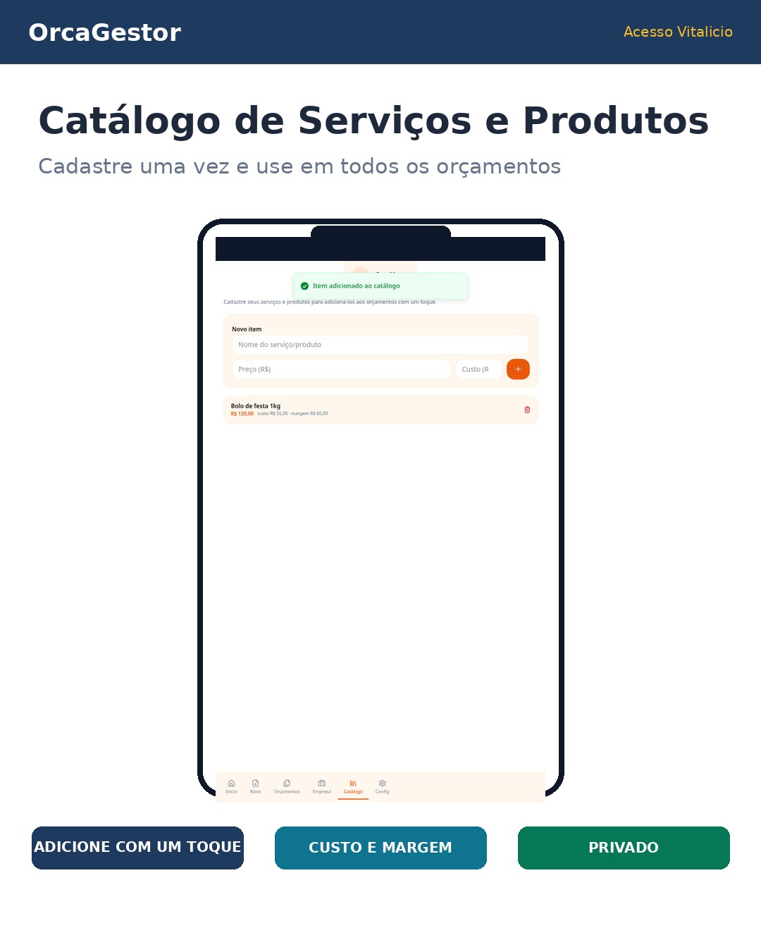 OrcaGestor: catálogo de serviços com preço, custo e margem